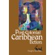 Post Colonial Caribbean Fiction